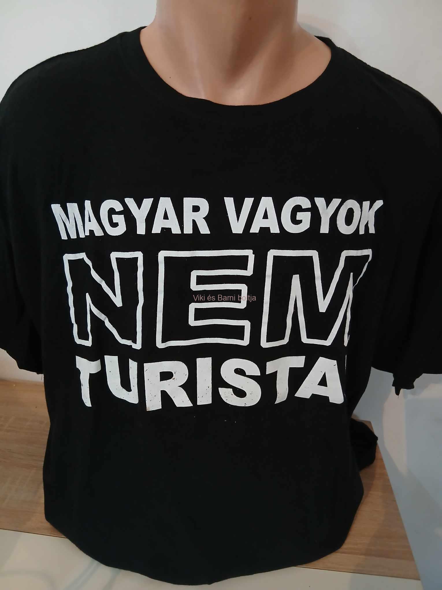 "Magyar vagyok nem turista" póló